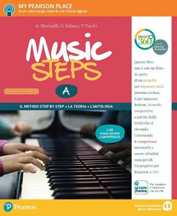 Music steps. A piccoli passi nella grande musica. Per la Scuola media. Con 2 espansioni online - A. Martinelli, Simona Erotoli, Vasco Vacchi - Libro Edizioni Scolastiche Bruno Mondadori 2017 | libraccio.click