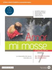 Amor mi mosse. Letteratura italiana. L'instaurazione del canone. I nuovi classici. Dalle origini all'età comunale. Per le Scuole superiori. Con e-book. Con espansione online. Vol. 7
