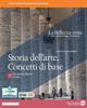 La bellezza resta. Storia dell'arte. Concetti di base. Per i Licei e gli Ist. magistrali. Vol. 2  - Libro Edizioni Scolastiche Bruno Mondadori 2022 | libraccio.click
