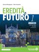Eredità e futuro. Per le Scuole superiori. Vol. 3: La storia dal Novecento alle sfide del mondo contemporaneo - Giovanni Borgognone, Dino Carpanetto - Libro Edizioni Scolastiche Bruno Mondadori 2023 | libraccio.click