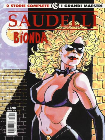 La bionda. Vol. 5: Anche le criminali hanno un'anima-Un'ombra nel passato - Franco Saudelli - Libro Editoriale Cosmo 2019, I grandi maestri | libraccio.click