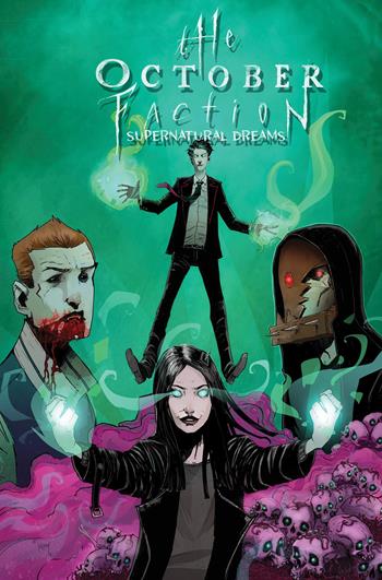 October faction. Vol. 5: Sogni sovrannaturali - Steve Niles - Libro Magic Press 2020 | libraccio.click