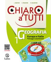 Chiaro a tutti geografia. Con Atlante. Per la Scuola media. Con e-book. Con Contenuto digitale per accesso online: Regioni d'Italia. Con Libro: Atlante. Vol. 1