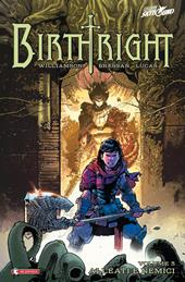 Birthright. Vol. 3: Nemici e alleati