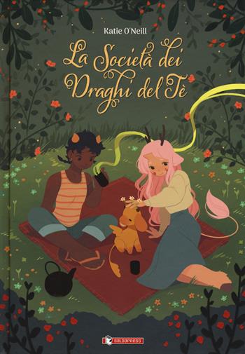La società dei draghi del tè - Katie O'Neill, Hilary Thompson - Libro SaldaPress 2019 | libraccio.click