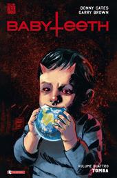 Babyteeth. Vol. 4: Tomba