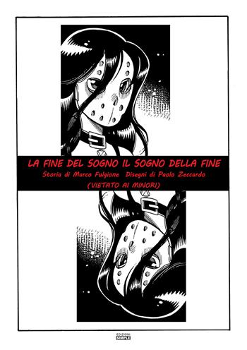 La fine del sogno. Il sogno della fine (vietato ai minori) - Marco Fulgione - Libro Simple 2021 | libraccio.click