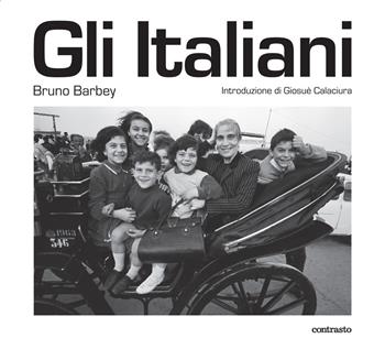 Gli italiani. Ediz. illustrata - Bruno Barbey - Libro Contrasto 2022 | libraccio.click