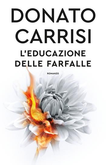 L'educazione delle farfalle - Donato Carrisi - Libro Superpocket 2025, Tea. Superpocket | libraccio.click