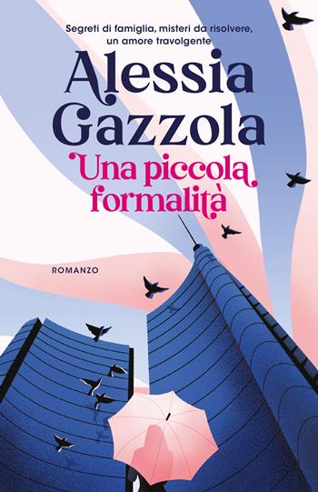 Una piccola formalità - Alessia Gazzola - Libro Superpocket 2025, Tea. Superpocket | libraccio.click