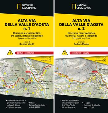 Tor des Géants. Alta via della Valle d'Aosta. Vol. 1-2  - Libro Libreria Geografica 2026, National Geographic | libraccio.click