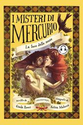 La luce delle muse. I misteri di Mercurio. Libro + audiolibro. Con File audio per il download