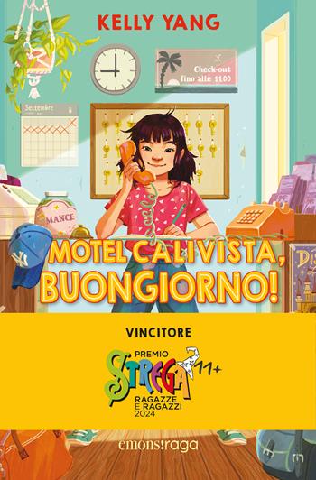 Motel Calivista, buongiorno! Libro + audiolibro. - Kelly Yang - Libro Emons Edizioni 2023, Emons raga | libraccio.click