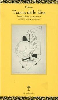 Teoria delle idee - Platone - Libro Il Nuovo Melangolo 1993, Opuscula | libraccio.click
