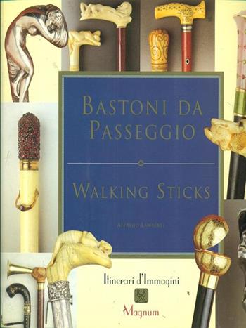 I bastoni da passeggio - Alfredo Lamberti - Libro BeMa 2016 | libraccio.click