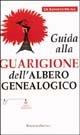 Guida alla guarigione dell'albero genealogico - Kenneth McAll - Libro Edizioni Segno 1997, Nel segno del mistero | libraccio.click