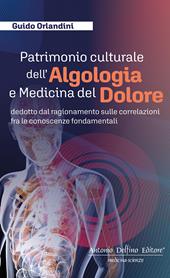 Patrimonio culturale dell'algologia e medicina del dolore