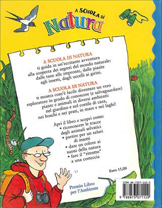 A scuola di natura - Mick Manning, Brita Granström - Libro Editoriale Scienza 2008, W la scuola! | libraccio.click