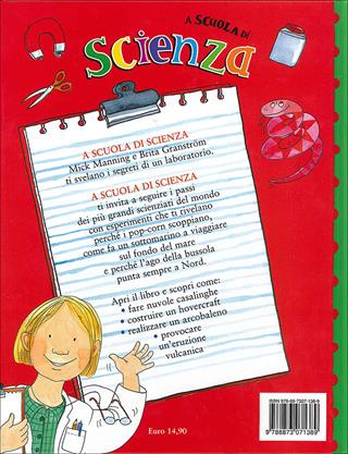 A scuola di scienza - Mick Manning, Brita Granström - Libro Editoriale Scienza 2008, W la scuola! | libraccio.click