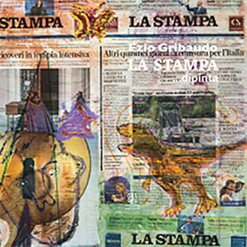 Ezio Gribaudo. «La Stampa»...dipinta - Marco Zatterin - Libro Gli Ori 2020 | libraccio.click