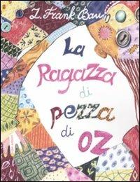 La ragazza di pezza di Oz - L. Frank Baum - Libro Robin Edizioni 2012, La biblioteca dei figli | libraccio.click