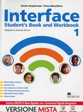 Interface. Student's book-Workbook-Citizens. Per la Scuola media. Con e-book. Con espansione online. Vol. 1