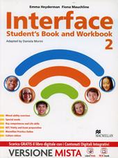 Interface. Student's book-Workbook-Culture and exams. Per la Scuola media. Con e-book. Con espansione online. Vol. 2