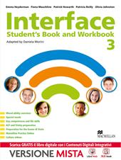 Interface. Student's book-Workbook-Culture and exams. Per la Scuola media. Con e-book. Con espansione online. Vol. 3