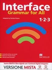 Interface. Grammar for all. Per la Scuola media. Con e-book. Con espansione online