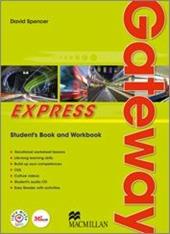 Gateway express. Student book-Workbook-The best. Per le Scuole superiori. Con CD Audio formato MP3. Con e-book. Con espansione online