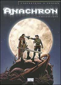 Il ritorno della bestia. Anachron. Vol. 1 - Thierry Cailleteau, Joël Jurion - Libro Grifo Edizioni 2002 | libraccio.click