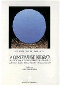 La conservazione integrata. Dubrovnik, Spalato, Vienna, Budapest, Monaco di Baviera - Giuseppe Claudio Infranca - Libro Gangemi Editore 1997, Arti visive, architettura e urbanistica | libraccio.click