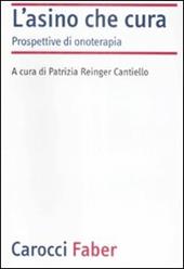 L'asino che cura. Prospettive di onoterapia