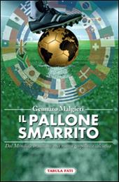Il pallone smarrito. Dal mondiale brasiliano una nuova geopolitica calcistica