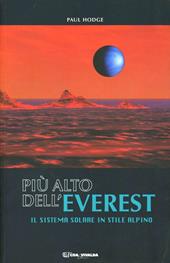 Più alto dell'Everest. Il sistema solare in stile alpino