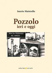 Pozzolo ieri e oggi