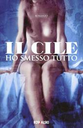 Ho smesso tutto
