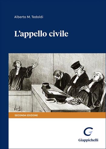 L'appello civile - Alberto M. Tedoldi - Libro Giappichelli 2025 | libraccio.click