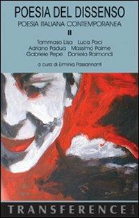 Poesia del dissenso. Poesia italiana contemporanea. Vol. 2  - Libro Joker 2006, Transference | libraccio.click