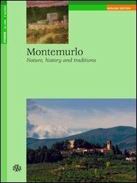 Montemurlo. Nature, history and traditions - Rossella Foggi, Simona Biagianti - Libro Aska Edizioni 2010, Itinere | libraccio.click