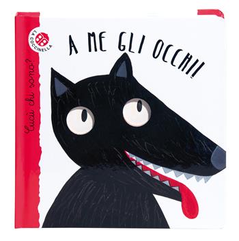 A me gli occhi! Cucù chi sono? Ediz. illustrata - Nicoletta Bertelle, Maria Loretta Giraldo - Libro La Coccinella 2013, Cucù chi sono? | libraccio.click