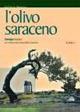 Olivo saraceno. Antologia. Per le Scuole superiori. Vol. 1 - Raffaele Messina - Libro Loffredo 2008 | libraccio.click