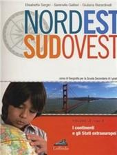 Nord est sud ovest. Corso di geografia. Per la Scuola media. Vol. 3