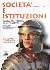 Società ed istituzioni. Per le Scuole superiori. Con espansione online. Vol. 1
