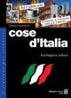 Cose d'Italia. Tra lingua e cultura - Giovanna Stefancich - Libro Bonacci 2004, L' italiano per stranieri | libraccio.click