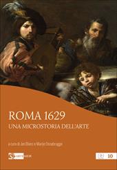 Roma 1629. Una microstoria dell’arte. Ediz. a colori