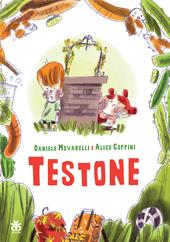 Testone. Ediz. a colori