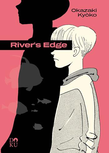 River's edge - Kyoko Okazaki - Libro Coconino Press 2026, Doku | libraccio.click