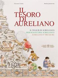 Il tesoro di Aureliano. Ediz. multilingue - Zoldan Giovanna - Libro Società Filologica Friulana 2023 | libraccio.click