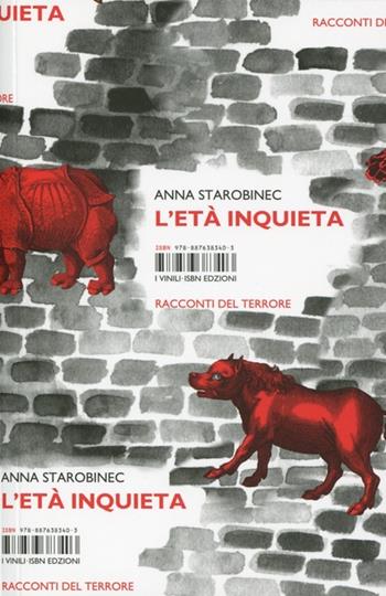 L' età inquieta - Anna Starobinec - Libro Isbn Edizioni 2012, Vinili | libraccio.click